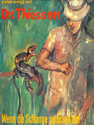 cover image of Wenn die Schlange gebissen hat